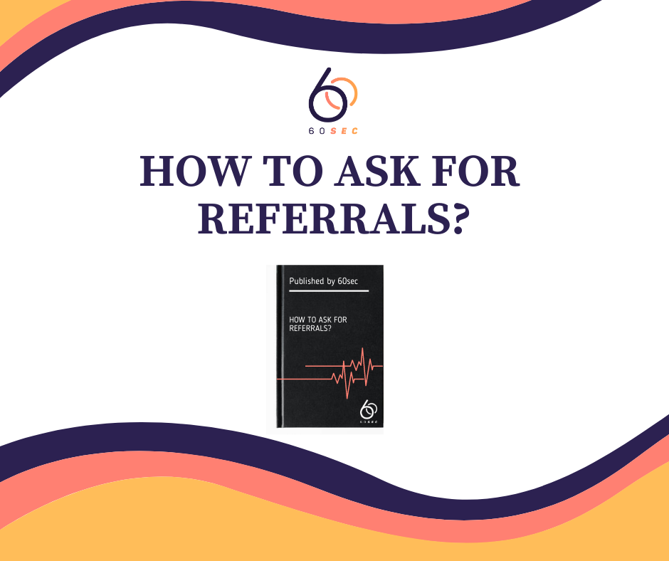 How To Ask For Referrals 60sec 7706